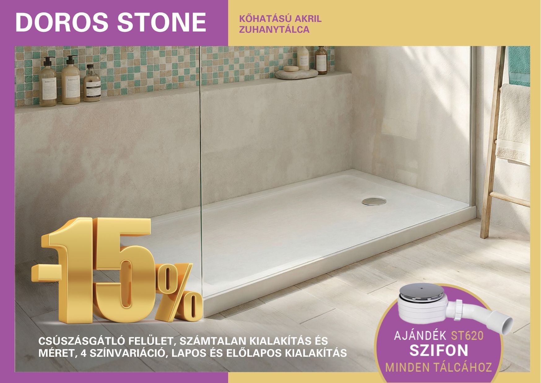 Doros Stone zuhanytálca akció