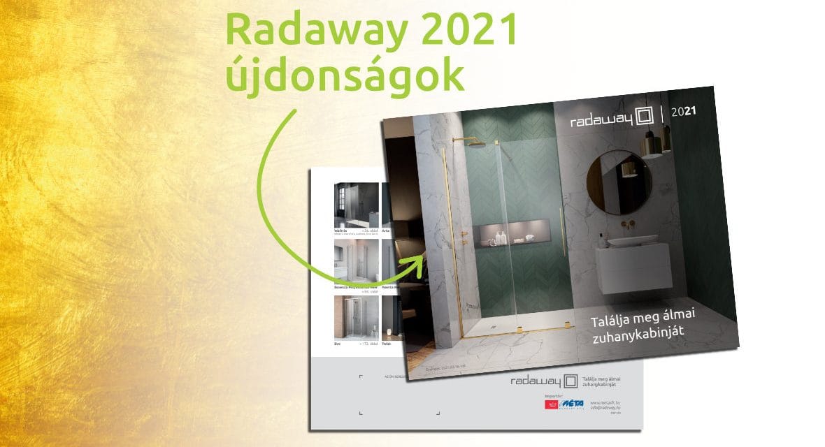 Radaway 2021-es zuhanykabin újdonságok